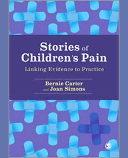 Stories of Children′s Pain: Linking Evidence to Practice, 1st Edition