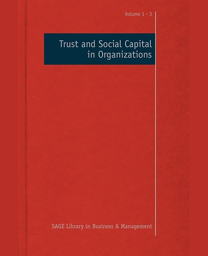 Trust and Social Capital in Organizations, 1st Edition