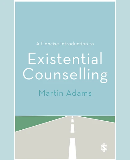 A Concise Introduction to Existential Counselling