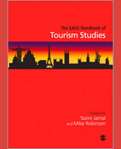 The SAGE Handbook of Tourism Studies, 1st Edition