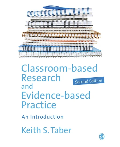 Classroom-based Research and Evidence-based Practice: An Introduction, 2nd Edition