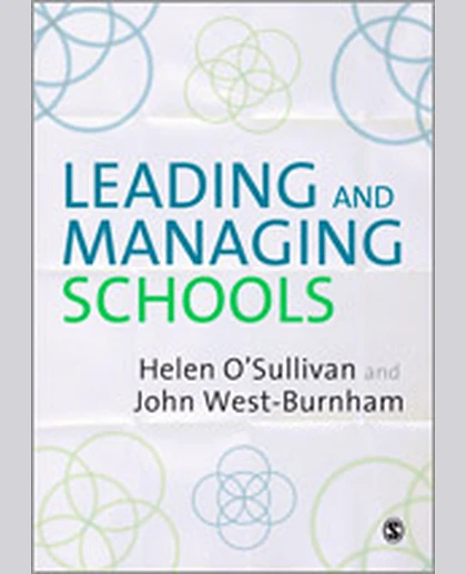 Leading and Managing Schools, 1st Edition