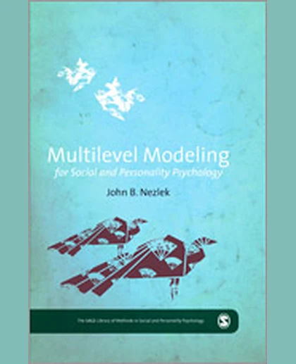 Multilevel Modeling for Social and Personality Psychology, 1st Edition