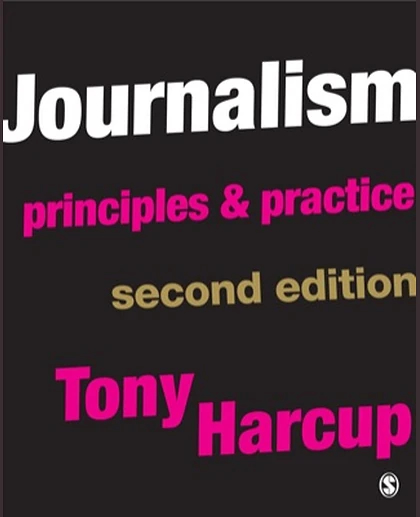 Journalism: Principles and Practice, 2nd Edition
