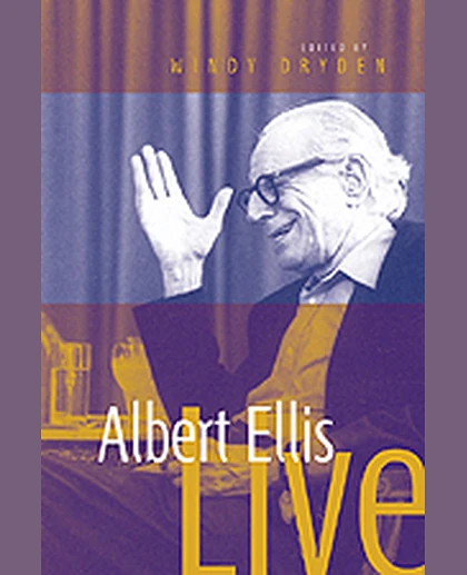 Albert Ellis Live!, 1st Edition