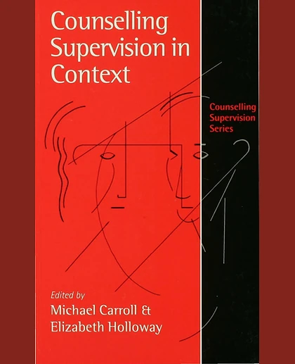 Counselling Supervision in Context, 1st Edition