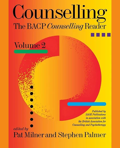 Counselling: The BACP Counselling Reader, 1st Edition