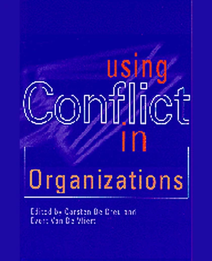Using Conflict in Organizations, 1st Edition