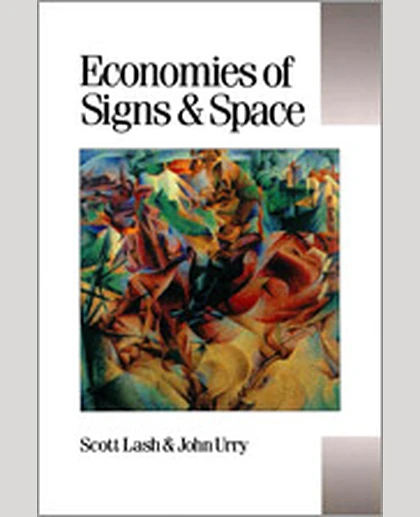 Economies of Signs and Space, 1st Edition