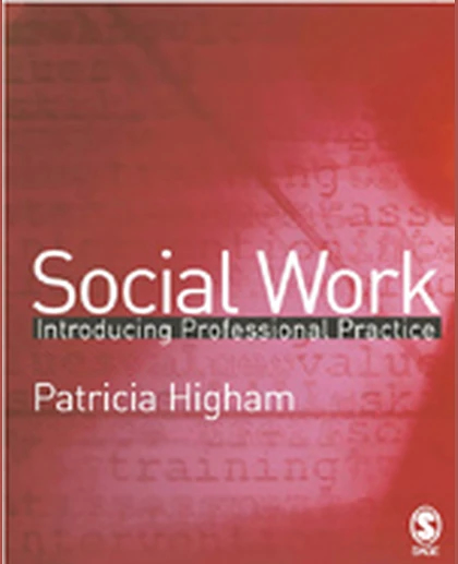 Social Work: Introducing Professional Practice, 1st Edition