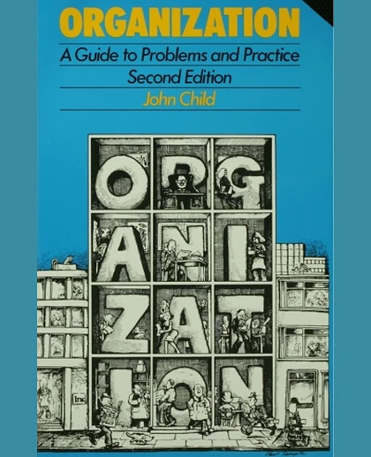 Organization: A Guide To Problems and Practice, 2nd Edition