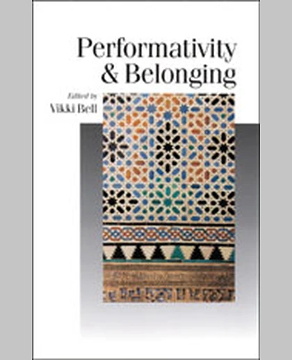 Performativity & Belonging, 1st Edition