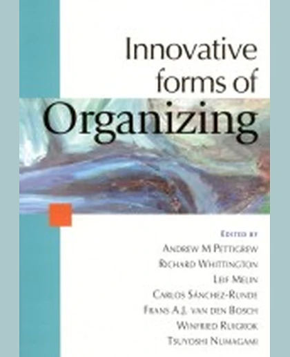 Innovative Forms of Organizing: International Perspectives, 1st Edition