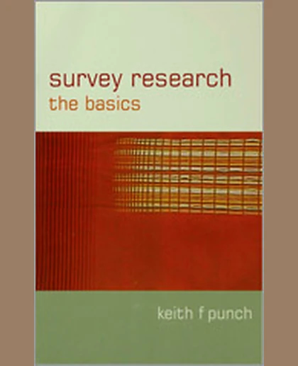Survey Research: The Basics, 1st Edition