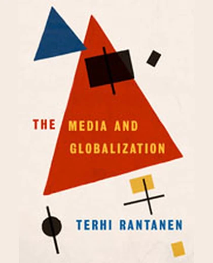 The Media and Globalization, 1st Edition