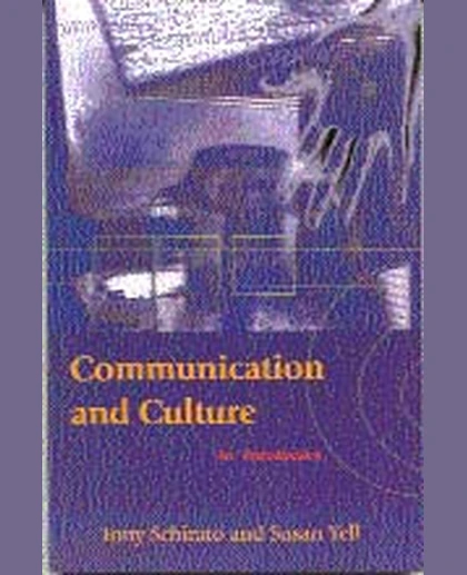 Communication and Culture: An Introduction, 1st Edition