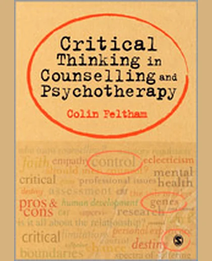 Critical Thinking in Counselling and Psychotherapy, 1st Edition