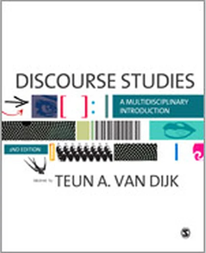 Discourse Studies: A Multidisciplinary Introduction, 2nd Edition