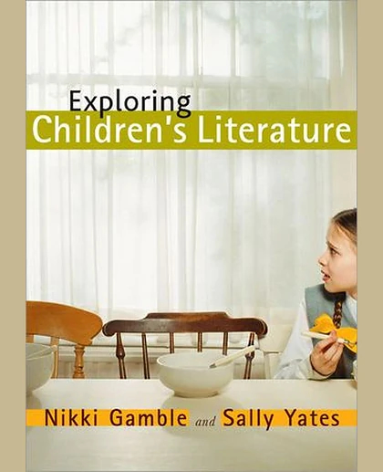 Exploring Children's Literature, 2nd Edition