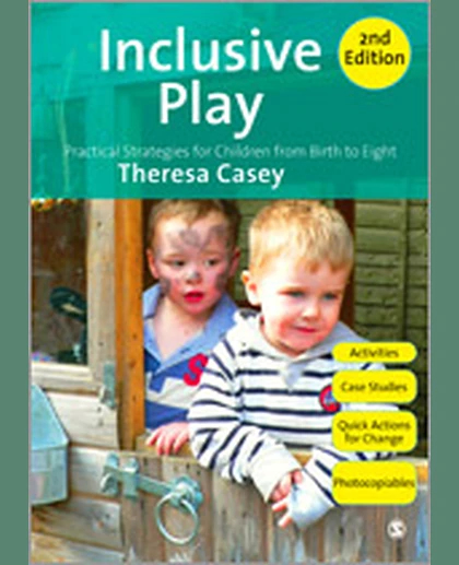 Inclusive Play: Practical Strategies for Children from Birth to Eight, 2nd Edition