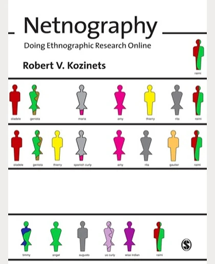 Netnography: Doing Ethnographic Research Online