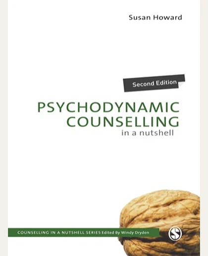 Psychodynamic Counselling in a Nutshell, 2nd Edition