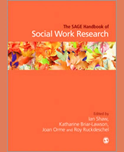 The SAGE Handbook of Social Work Research, 1st Edition