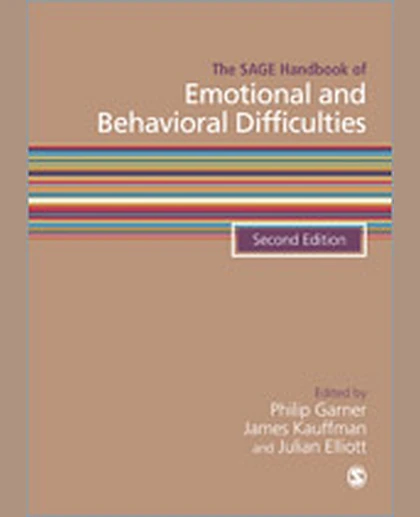 The SAGE Handbook of Emotional and Behavioral Difficulties, 2nd Edition