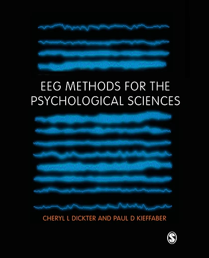 EEG Methods for the Psychological Sciences