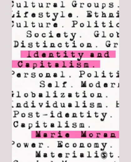 Identity and Capitalism, 1st Edition