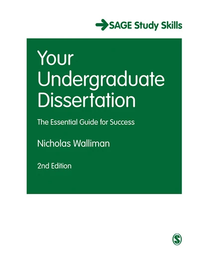 Your Undergraduate Dissertation: The Essential Guide for Success, 2nd Edition