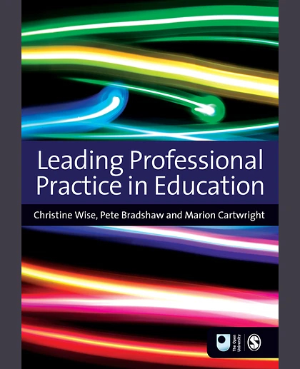 Leading Professional Practice in Education