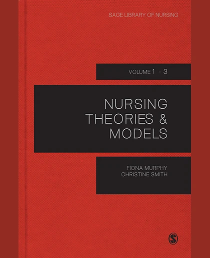 Nursing Theories and Models, 1st Edition