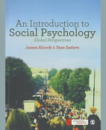 An Introduction to Social Psychology: Global Perspectives