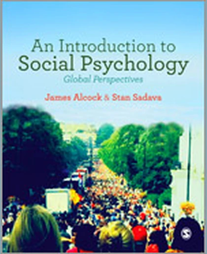 An Introduction to Social Psychology: Global Perspectives, 1st Edition