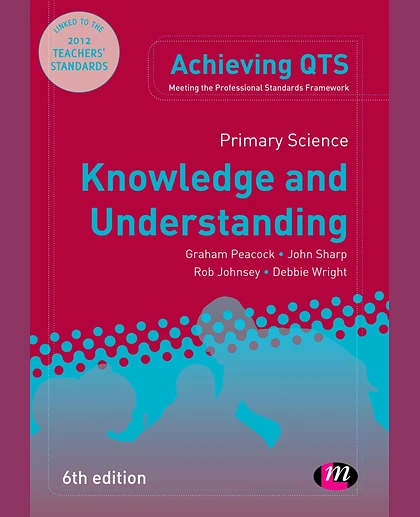 Primary Science: Knowledge and Understanding