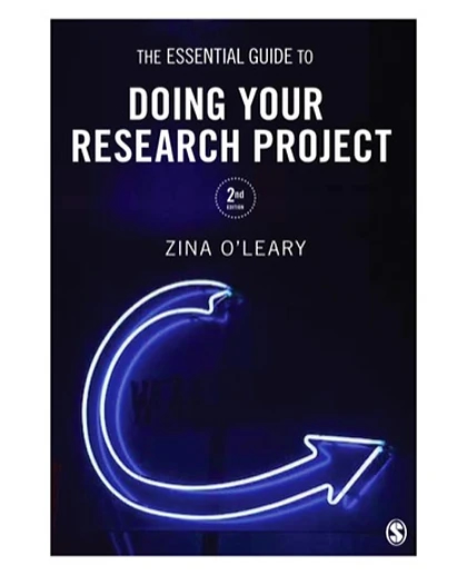 The Essential Guide to Doing Your Research Project, 2nd Edition
