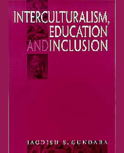 Interculturalism, Education and Inclusion, 1st Edition