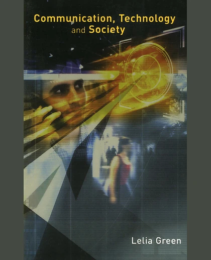 Communication, Technology and Society