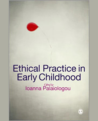 Ethical Practice in Early Childhood, 1st Edition