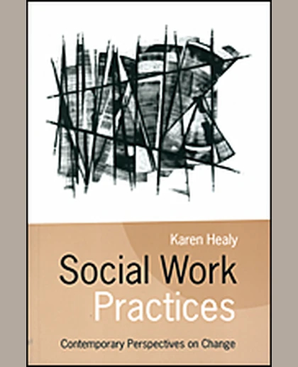 Social Work Practices: Contemporary Perspectives on Change, 1st Edition