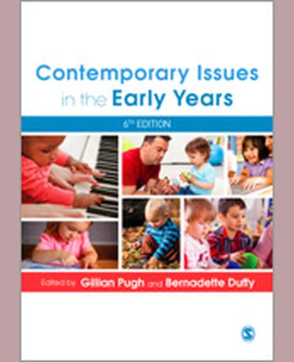 Contemporary Issues in the Early Years, 6th Edition