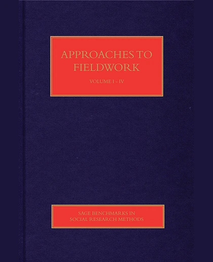 Approaches to Fieldwork, 1st Edition