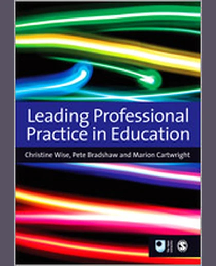 Leading Professional Practice in Education, 1st Edition