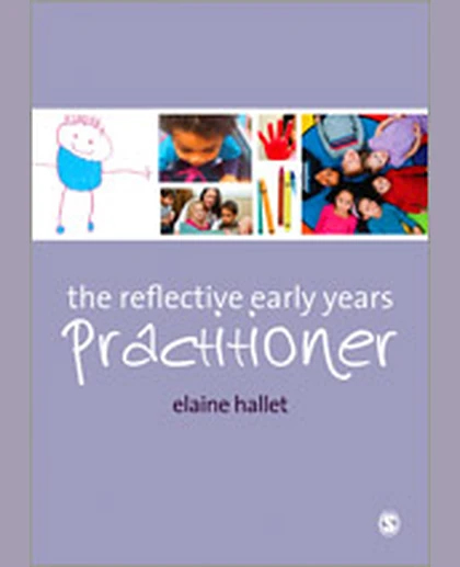 The Reflective Early Years Practitioner, 1st Edition