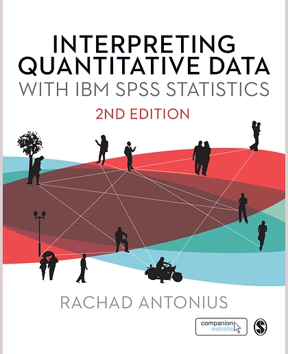 Interpreting Quantitative Data with IBM SPSS Statistics, 2nd Edition
