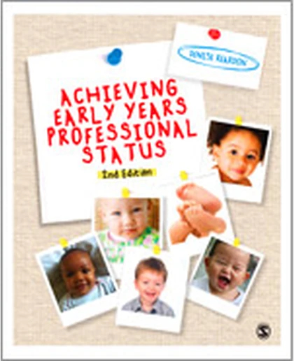 Achieving Early Years Professional Status, 2nd Edition