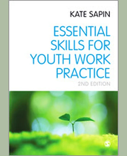 Essential Skills for Youth Work Practice, 2nd Edition