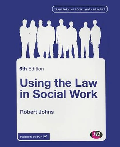Using the Law in Social Work, 6th Edition