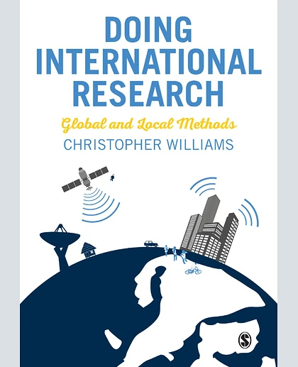 Doing International Research: Global and Local Methods
